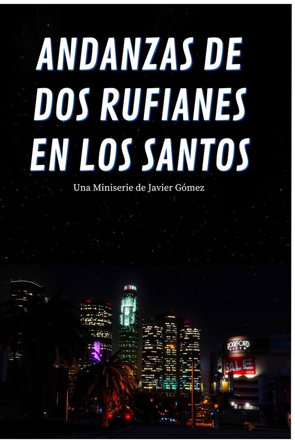 Andanzas de dos rufianes en Los Santos