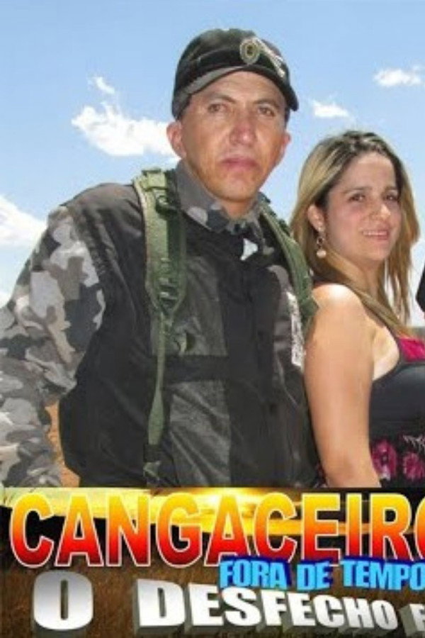 Cangaceiros Fora de Tempo 3 – O Desfecho Final