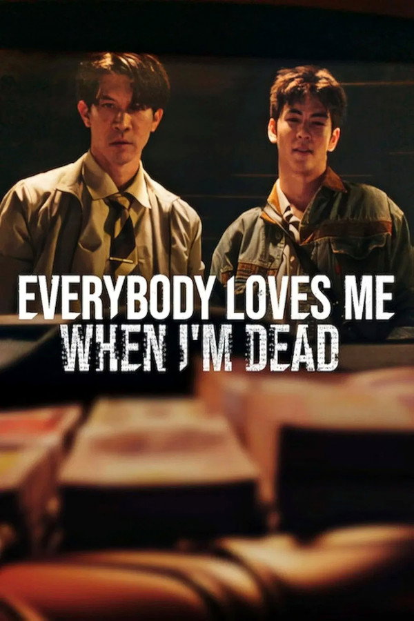 Everybody Loves Me When I'm Dead (2025) Hindi Dubbed Movie