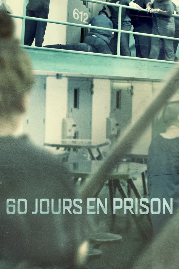 FR| 60 Jours En Prison