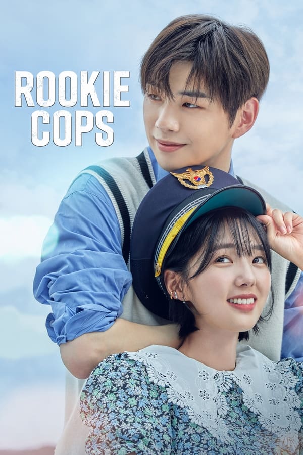 Cảnh Sát Tân Binh – Rookie Cops (2022)