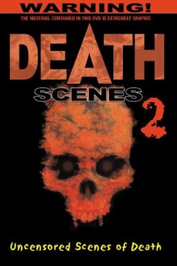 Death Scenes 2