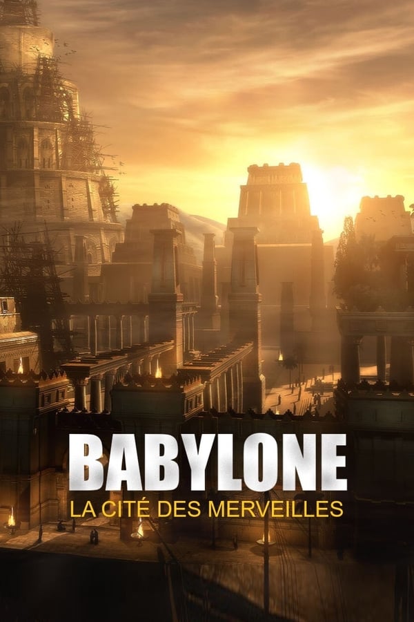 FR - Babylone, la cité des merveilles  (2021)