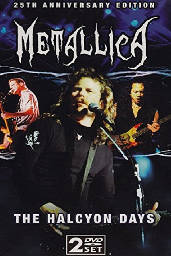 Metallica: The Halcyon Days