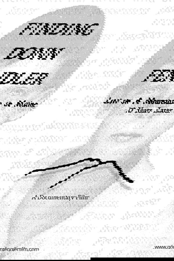 Finding Donn Fendler: Lost on a Mountain in Maine 72 Years Later