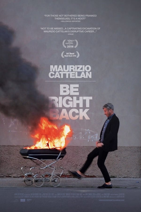 Maurizio Cattelan: Be Right Back