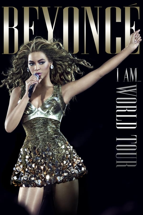 Beyoncé: I Am… World Tour