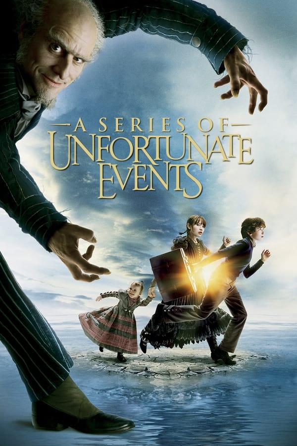 Lemony Snicket’s A Series of Unfortunate Events