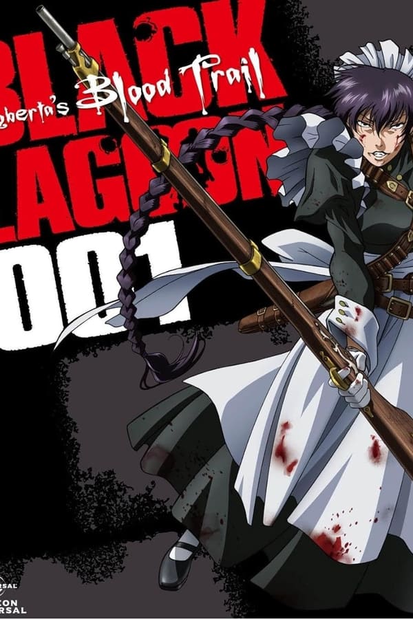Black Lagoon: Roberta’s Blood Trail