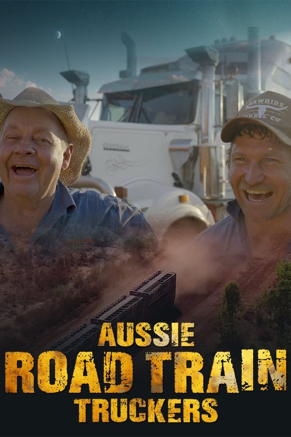 Aussie Road Train Truckers