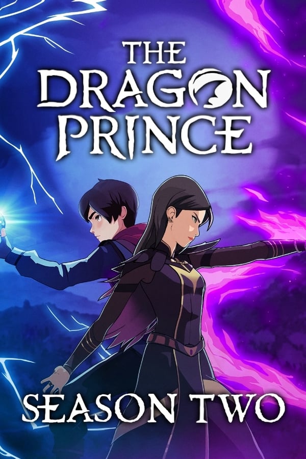 Hoàng Tử Rồng: Phần 2 – The Dragon Prince: Season 2 (2019)