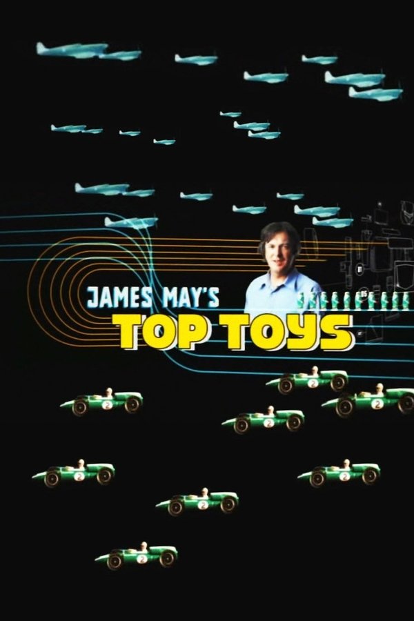 James May’s Top Toys James May’s Top Toys