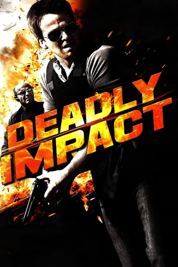 Deadly Impact