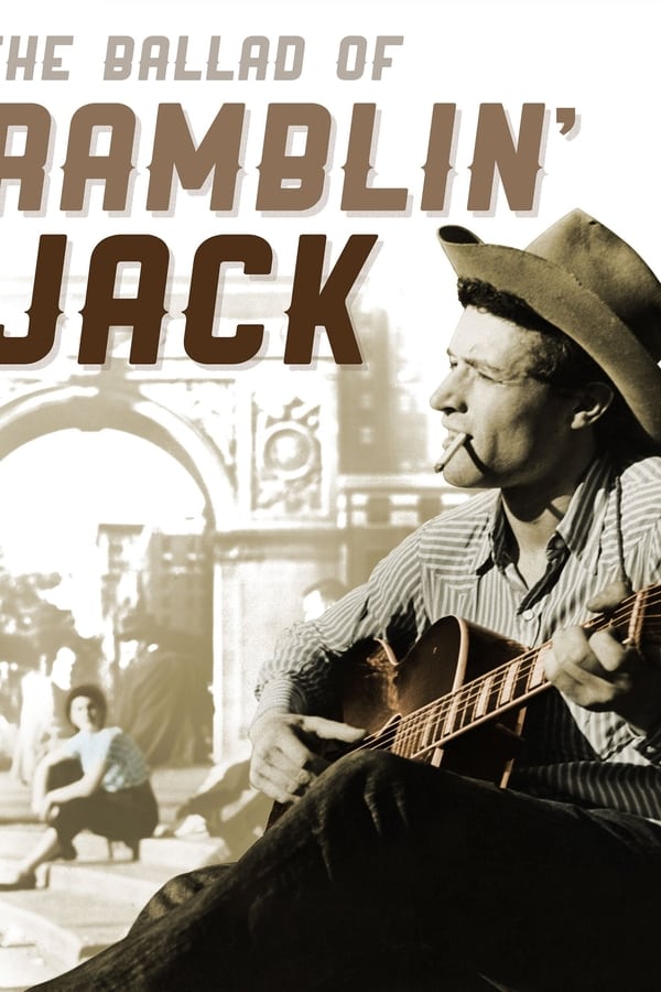 The Ballad of Ramblin’ Jack