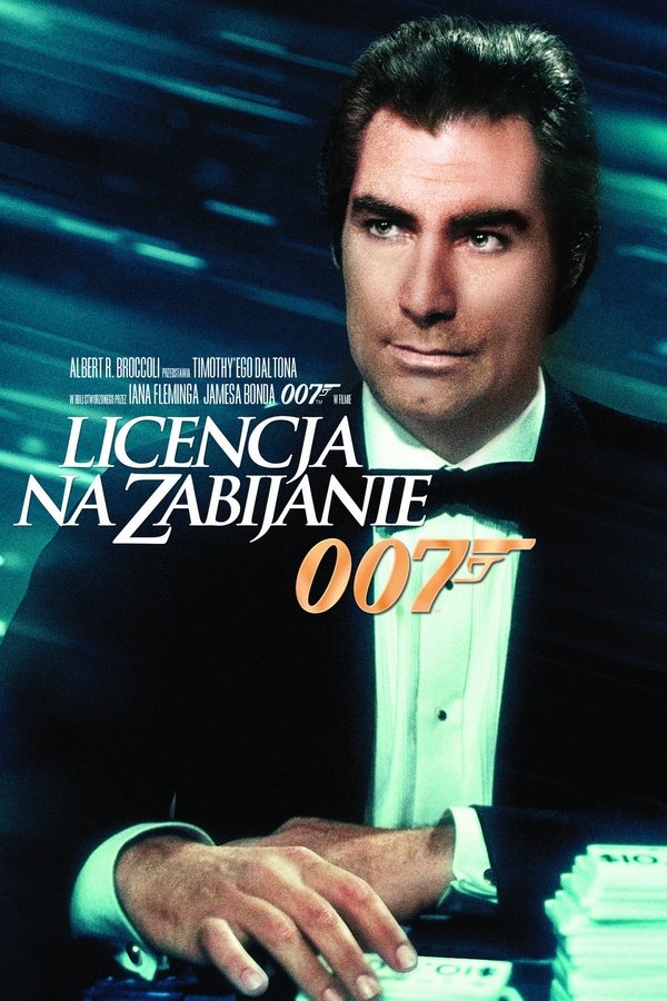PL - JAMES BOND 16 - LICENCJA NA ZABIJANIE (1989)