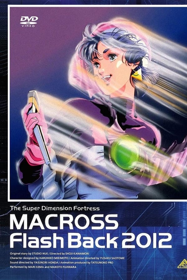 Macross: Flash Back 2012