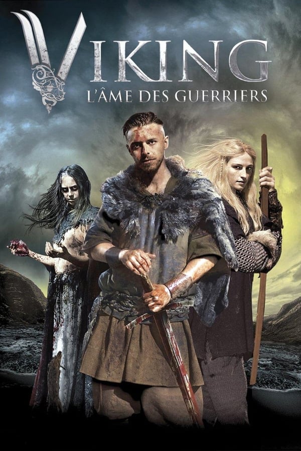 Vikings : L’Âme des guerriers