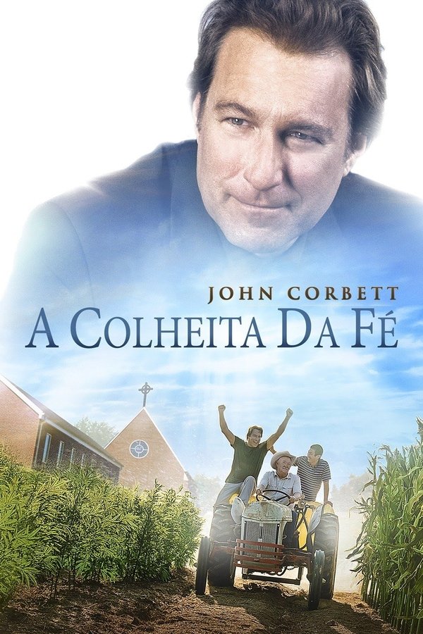 A Colheita da Fé (2017)