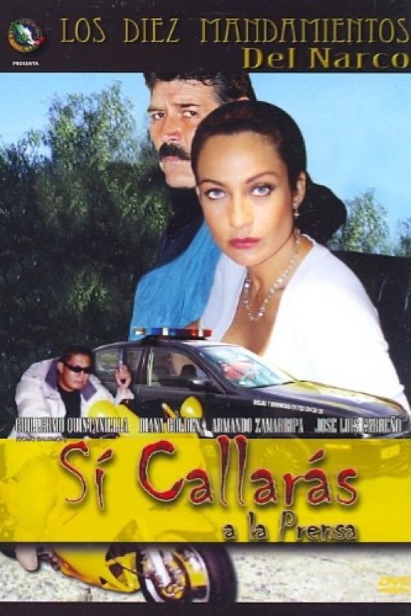 Si callarás a la prensa