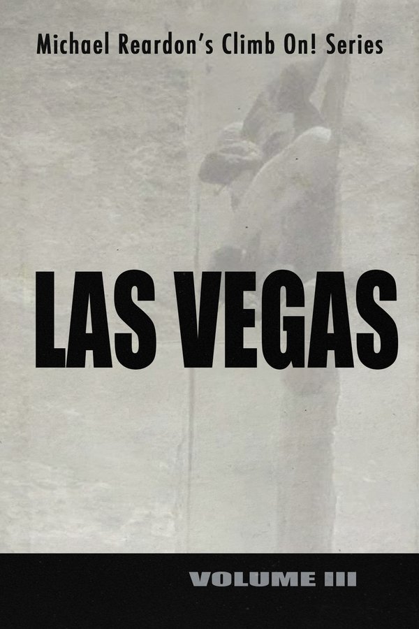 Las Vegas: Climb On! Series – Volume III