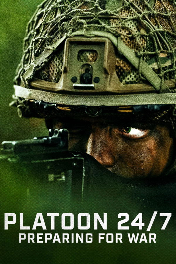 Platoon 24/7: Preparing for War