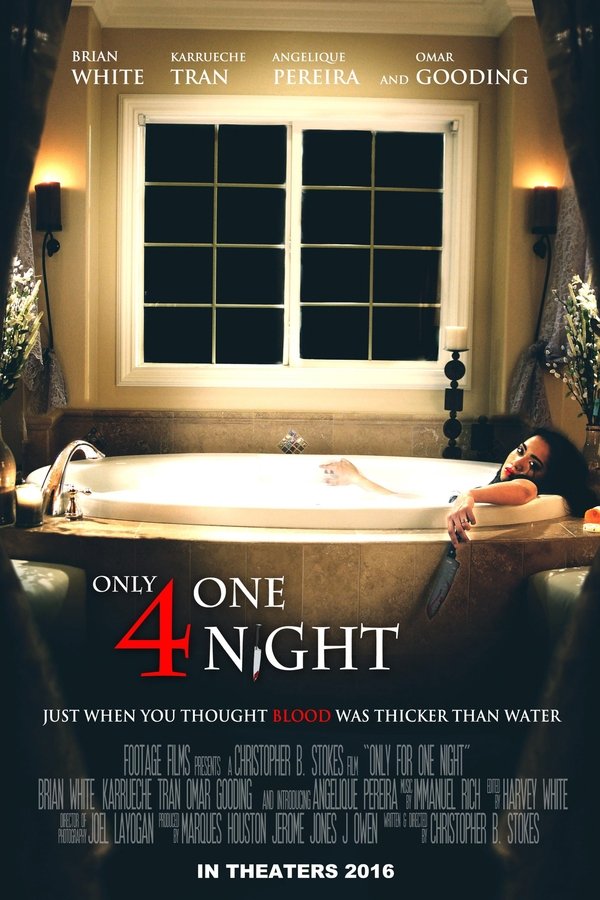 Only For One Night Only For One Night