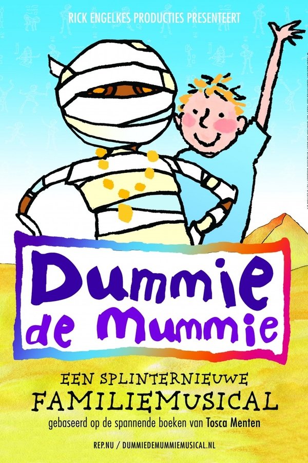 Dummie de Mummie: De Familiemusical poster