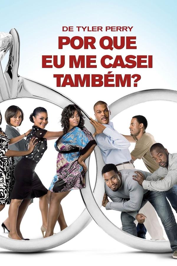 Por Que Eu Me Casei Também? (2010)