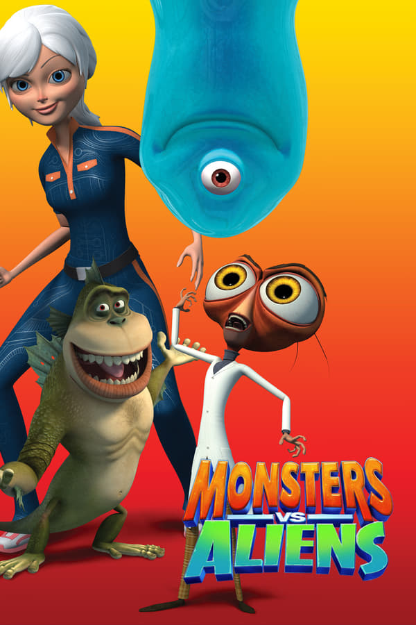 EN| Monsters Vs  Aliens