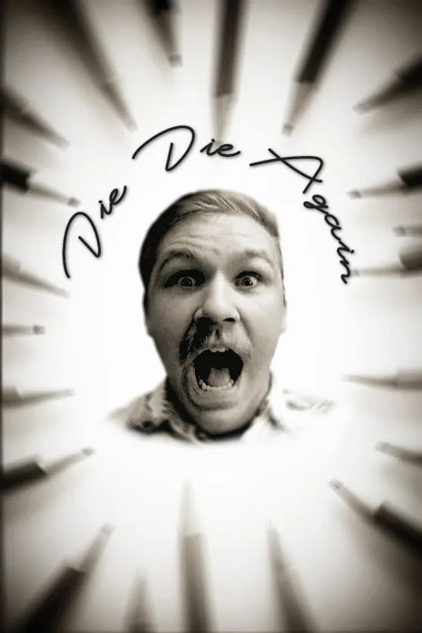 Die Die Again