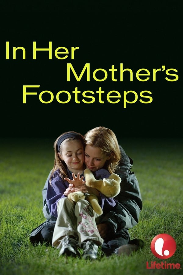 In Her Mother’s Footsteps