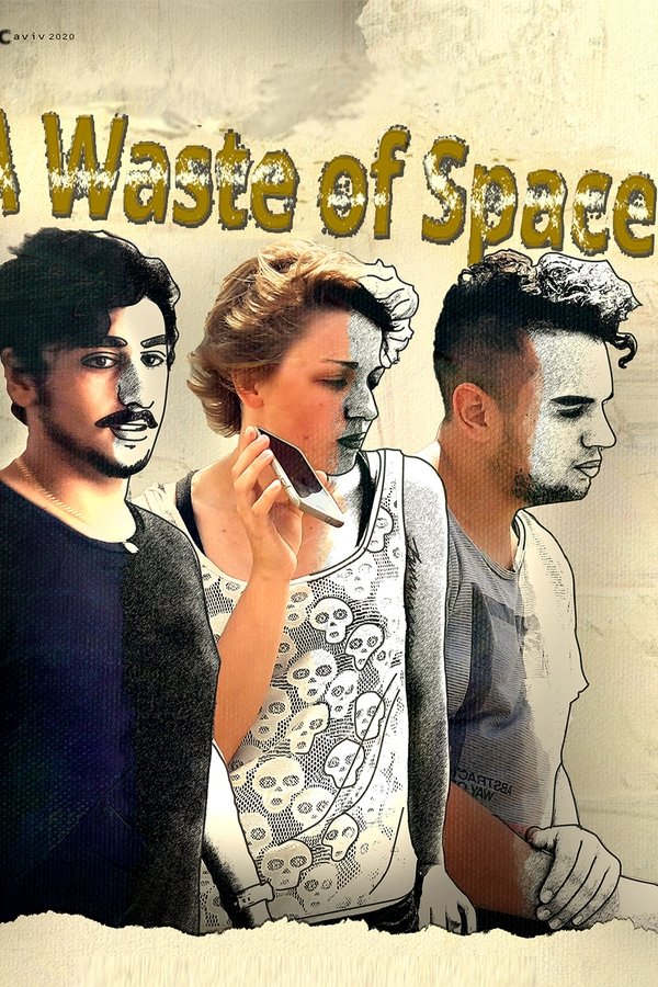 A Waste of Space poster