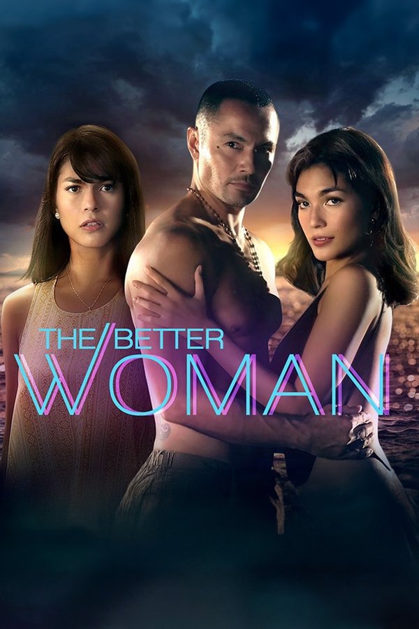 The Better Woman