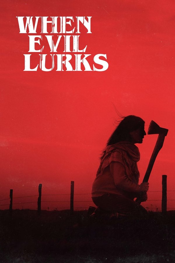 When Evil Lurks (2023)