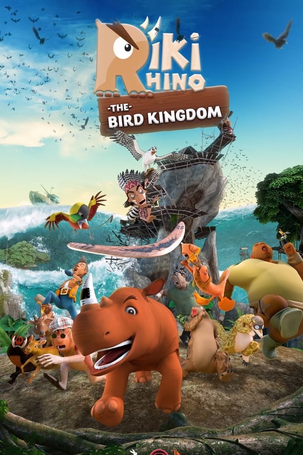 Riki Rhino: The Bird Kingdom海报