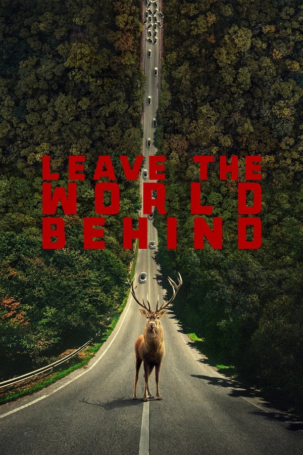 Watch Leave The World Behind Online For Free On StreamonHD