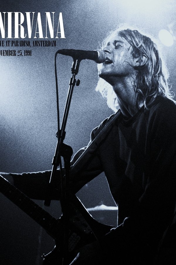 Nirvana: Live at the Paradiso poster