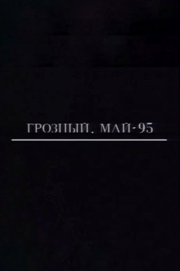Grozny. May-95