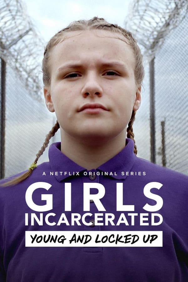 |MULTI| Girls Incarcerated