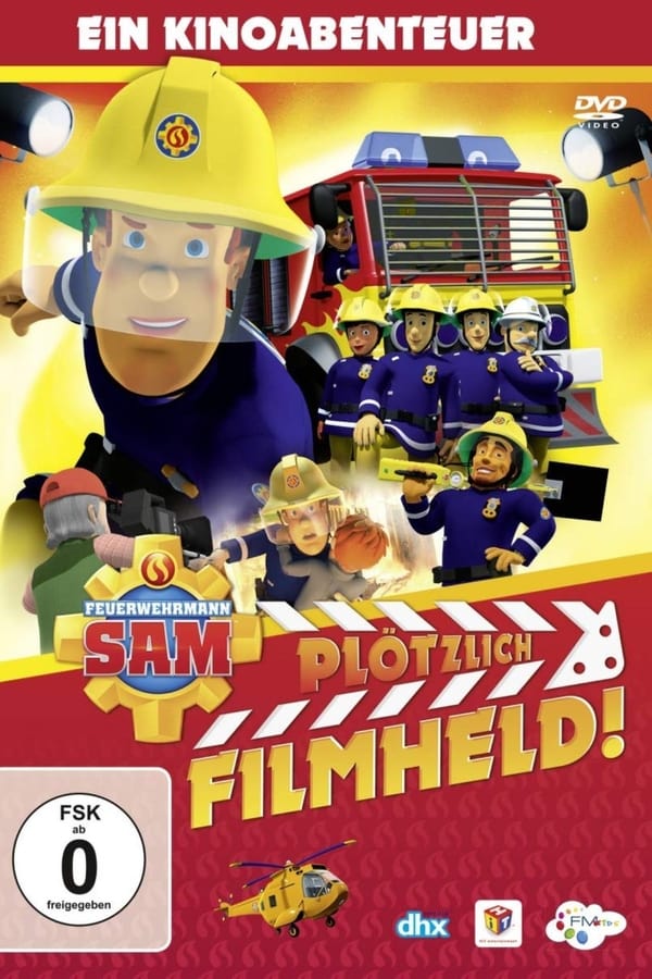 Feuerwehrmann Sam – Plötzlich Filmheld!
