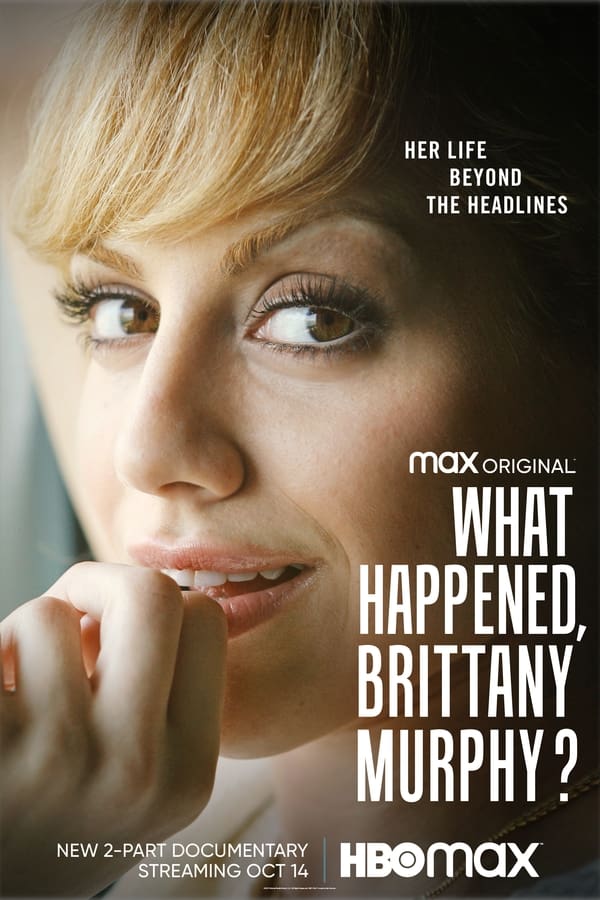 EN - What Happened, Brittany Murphy? (2021)