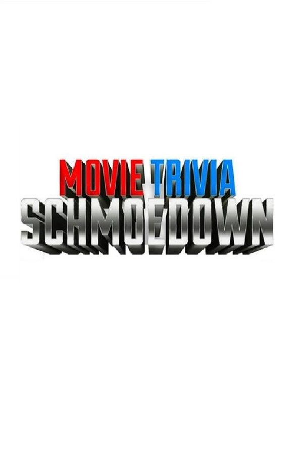 Movie Trivia Schmoedown