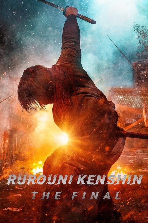 Lãng Khách Kenshin: Hồi Kết (2021)