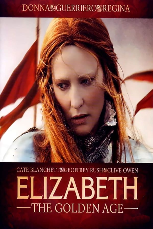 Elizabeth: The Golden Age (2007)