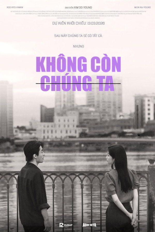 Không Còn Chúng Ta – Once We Were Us (2025)