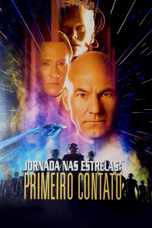Jornada nas Estrelas: Primeiro Contato Jornada nas Estrelas: Primeiro Contato