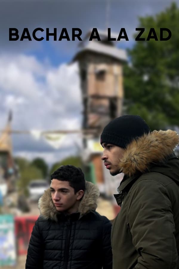 Bachar à la ZAD poster