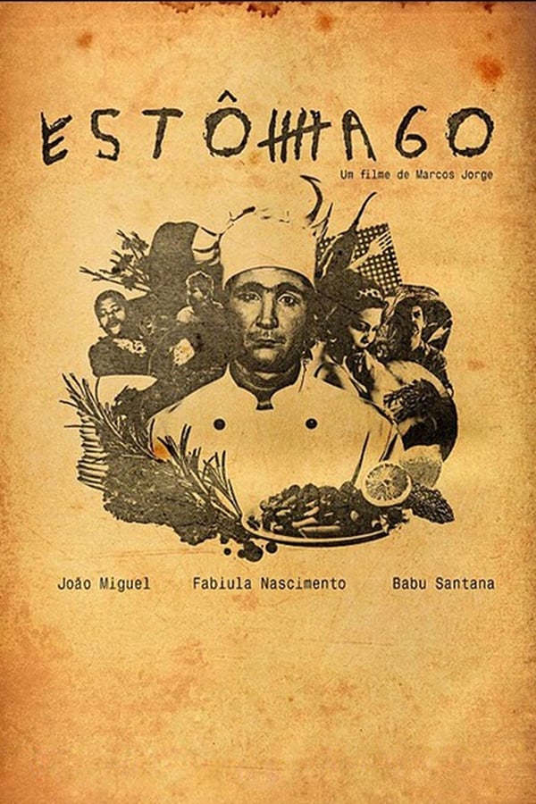 Estômago – Una storia gastronomica