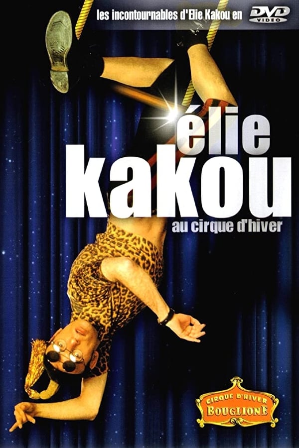 Élie Kakou au Cirque d’Hiver