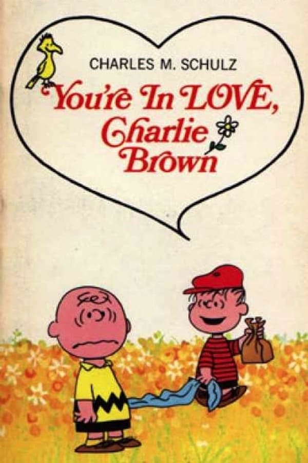 You’re in Love, Charlie Brown